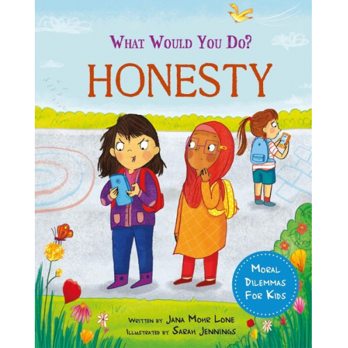 Jana Mohr Lone - What would you do?: Honesty