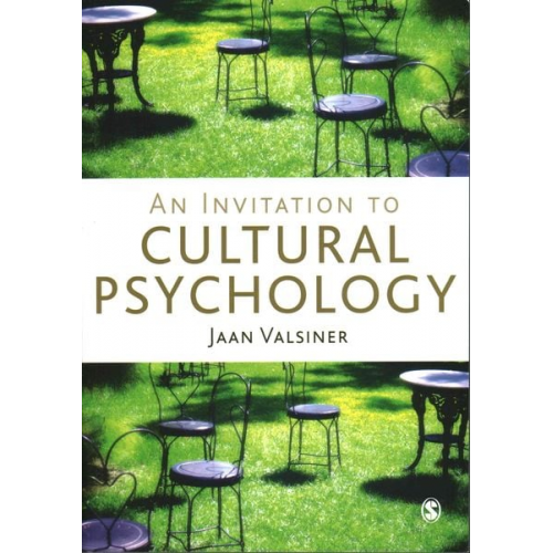 Jaan Valsiner - An Invitation to Cultural Psychology