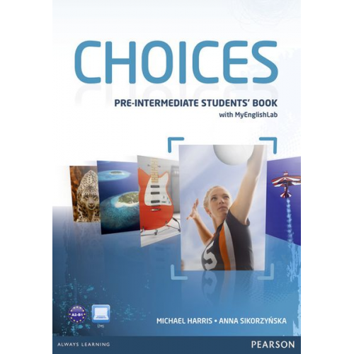 Michael Harris Anna Sikorzynska - Harris, M: Choices Pre-Intermediate Students' Book & PIN Cod