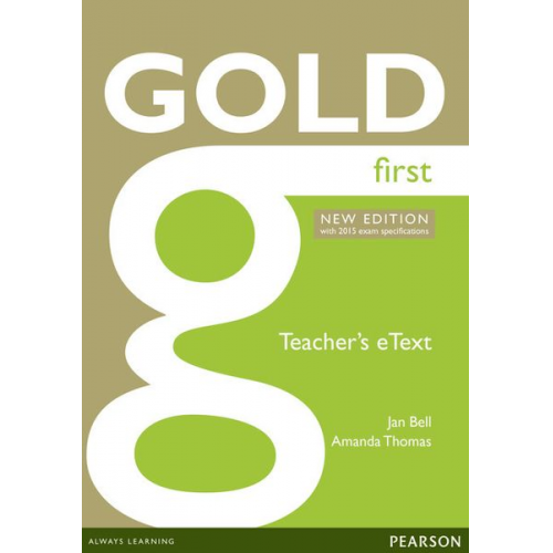 Jan Bell Amanda Thomas - Bell, J: Gold First New Edition eText Teacher CD-ROM