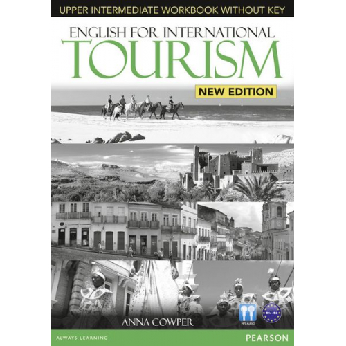 Anna Cowper - Cowper, A: English for International Tourism Upper Intermedi