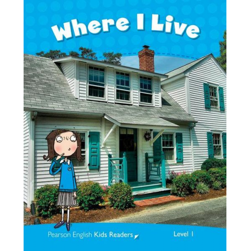 Linnette Erocak - Erocak, L: Level 1: Where I Live CLIL AmE