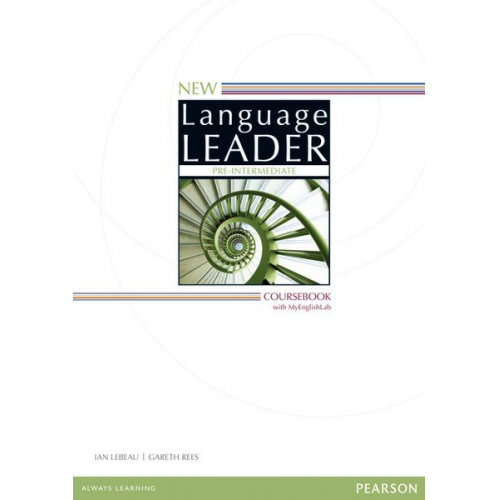 Gareth Rees Ian Lebeau John Rogers Louis Harrison - Rees, G: New Language Leader Pre-Intermediate Coursebook wit