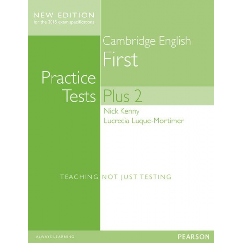 Lucrecia Luque Mortimer Lucrecia Luque-Mortimer Nick Kenny - Luque Mortimer, L: Cambridge First Volume 2 Practice Tests P