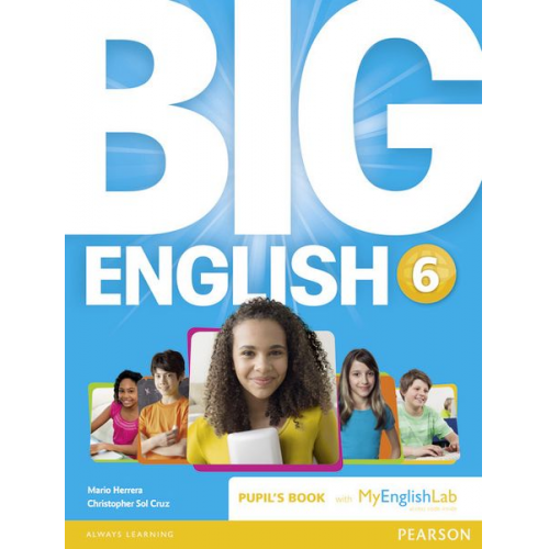 Mario Herrera - Herrera, M: Big English 6 Pupil's Book with MyEnglishLab