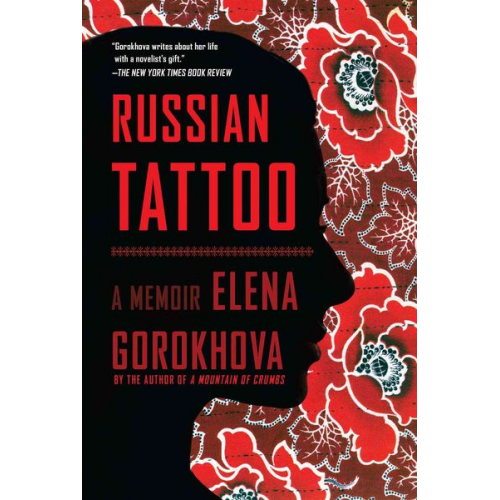 Elena Gorokhova - Russian Tattoo