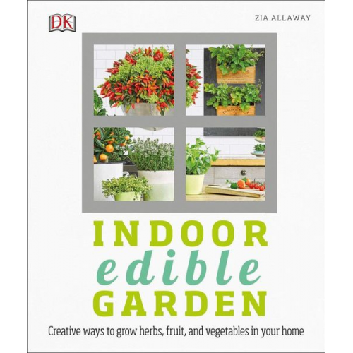 Zia Allaway - Indoor Edible Garden