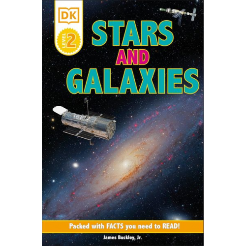 DK - DK Readers L2: Stars and Galaxies: Discover the Secrets of the Stars!