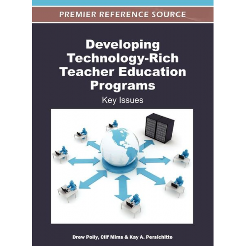 Developing Technology-Rich Teacher Education Programs