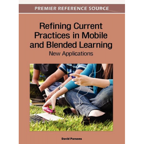 Refining Current Practices in Mobile and Blended Learning