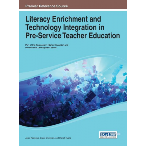 Literacy Enrichment and Technology Integration in Pre-Service Teacher Education