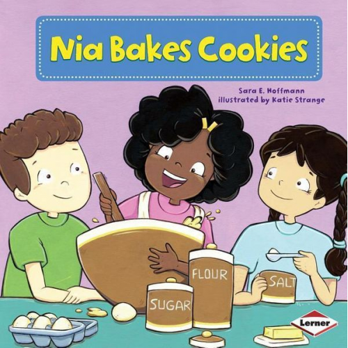 Sara E. Hoffmann - Nia Bakes Cookies