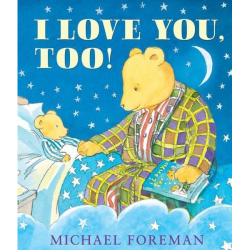 Michael Foreman - I Love You, Too!