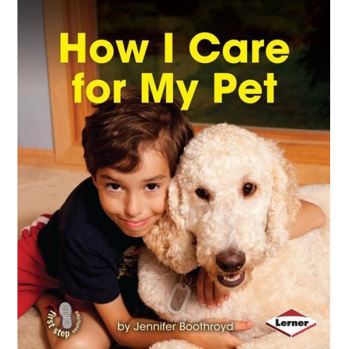 Jennifer Boothroyd - How I Care for My Pet