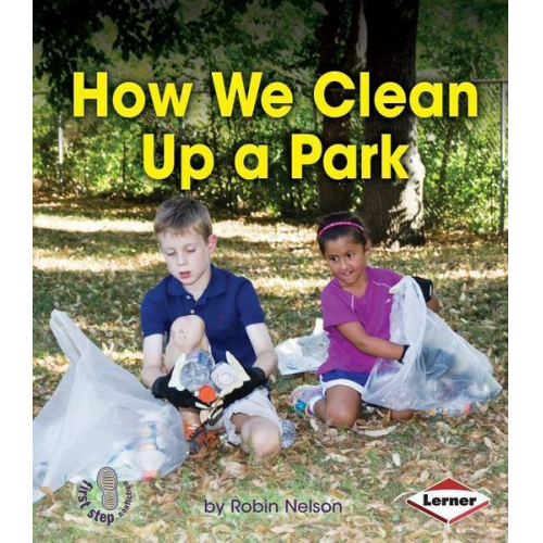 Robin Nelson - How We Clean Up a Park