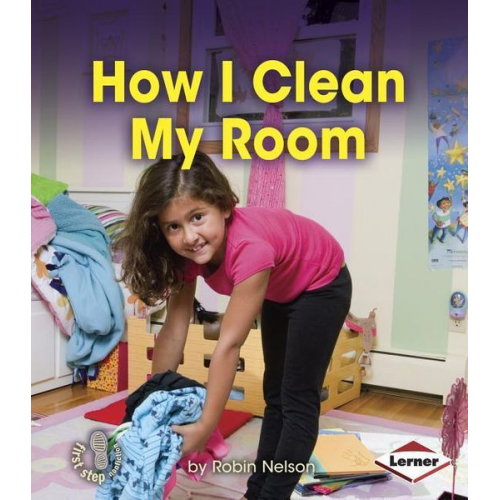 Robin Nelson - How I Clean My Room