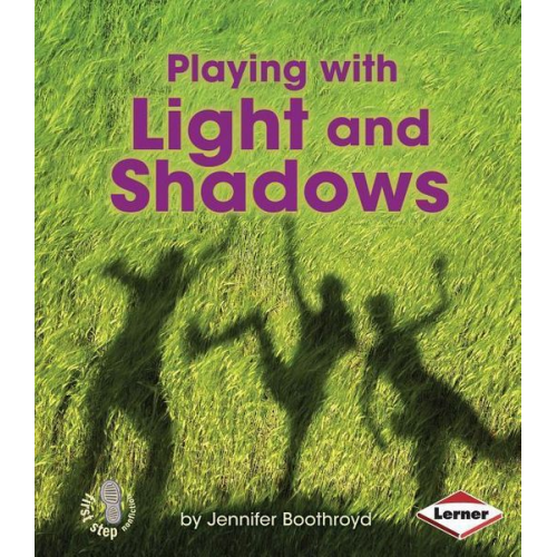 Jennifer Boothroyd - Playing with Light and Shadows