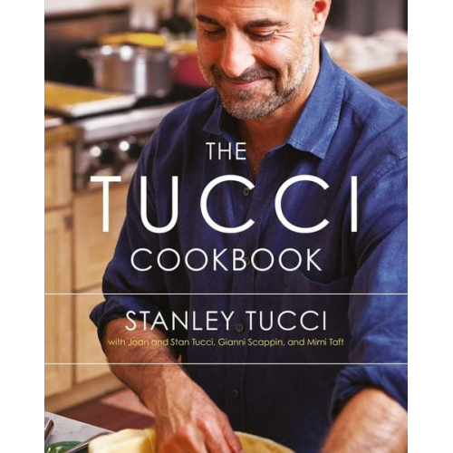 Stanley Tucci - The Tucci Cookbook