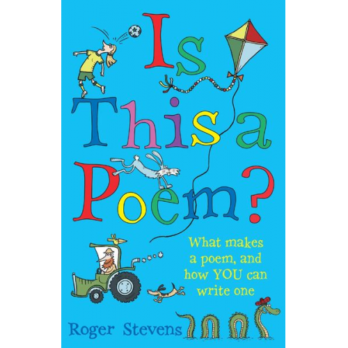Roger Stevens - Is This a Poem?