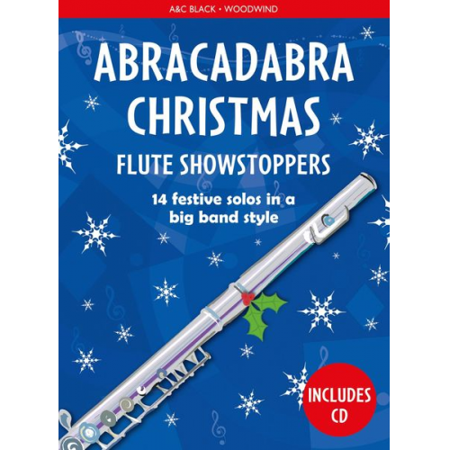 Christopher Hussey - Abracadabra Christmas: Flute Showstoppers