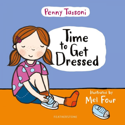 Penny Tassoni - Time to Get Dressed