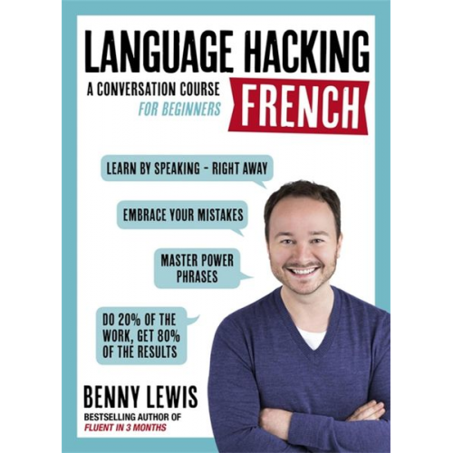 Benny Lewis - Language Hacking French