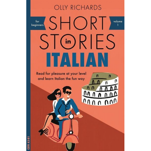 Olly Richards - Short Stories in Italian for Beginners