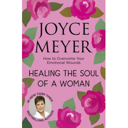 Joyce Meyer - Healing the Soul of a Woman