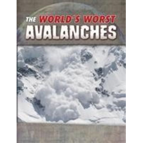 Tracy Nelson Maurer - The World's Worst Avalanches