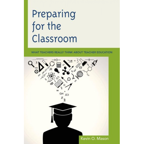 Kevin O. Mason - Preparing for the Classroom