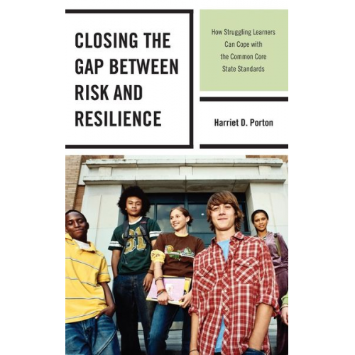 Harriet D. Porton - Closing the Gap between Risk and Resilience