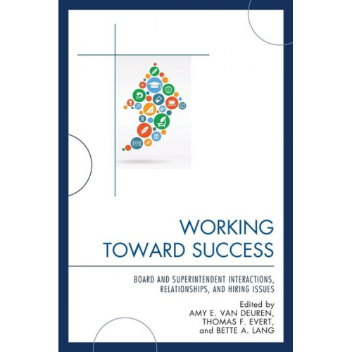 Amy E. Evert  Thomas F. Lang  Bette A. Van Deuren - Working Toward Success