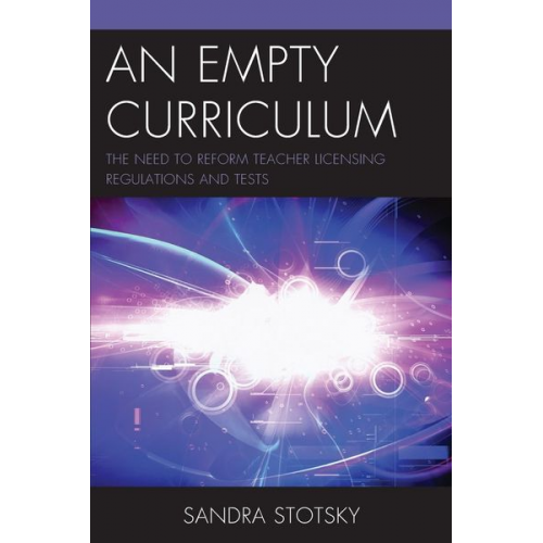 Sandra Stotsky - An Empty Curriculum