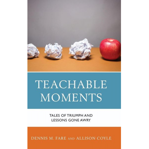 Dennis M. Fare Allison Coyle - Teachable Moments