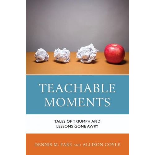 Dennis M. Fare Allison Coyle - Teachable Moments