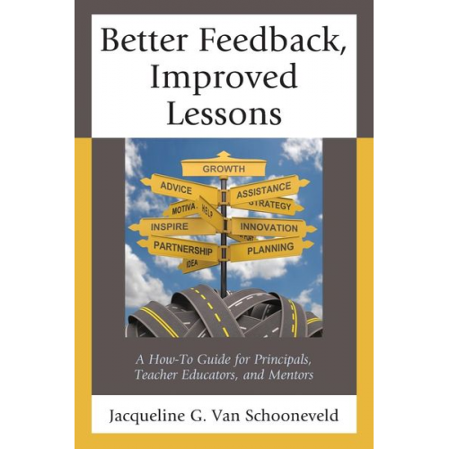 Jacqueline G. Van Schooneveld - Better Feedback, Improved Lessons