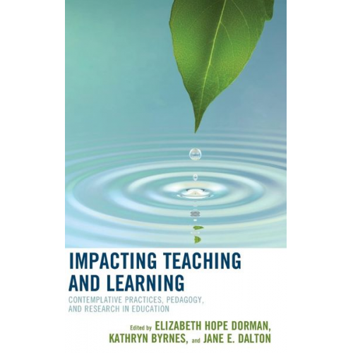 Elizabeth Hope Byrnes  Kathryn Dalton  Jan Dorman - Impacting Teaching and Learning