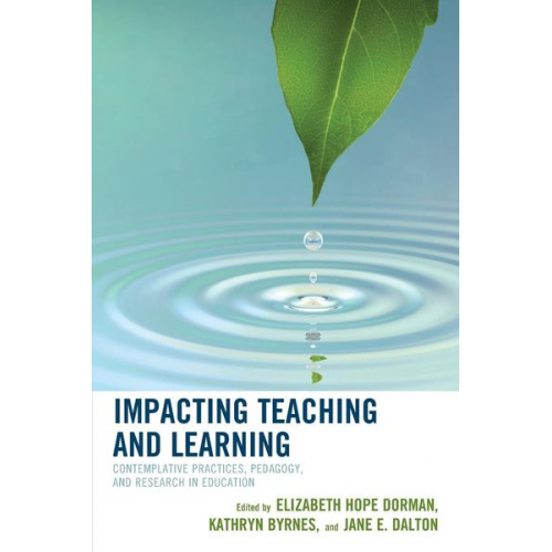 Elizabeth Hope Byrnes  Kathryn Dalton  Jan Dorman - Impacting Teaching and Learning