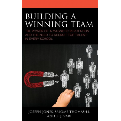 Joseph Jones Salome Thomas-El T. J. Vari - Building a Winning Team