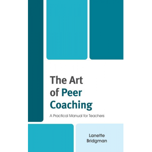 Lanette Bridgman - The Art of Peer Coaching