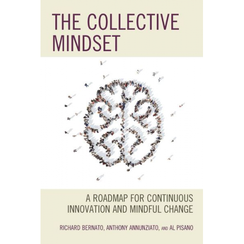 Richard Bernato Anthony Annunziato Al Pisano - The Collective Mindset