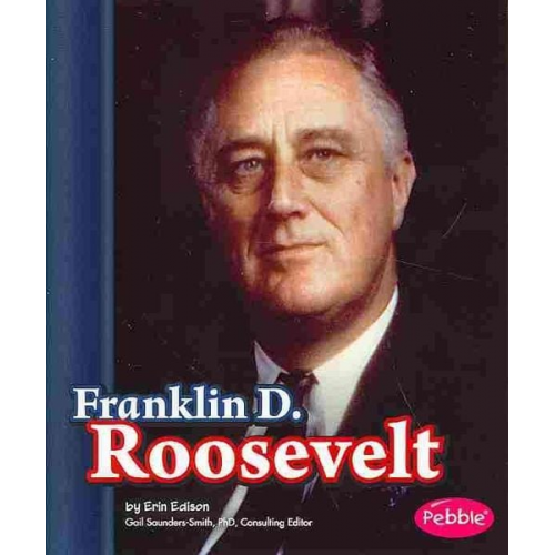 Erin Edison - Franklin D. Roosevelt