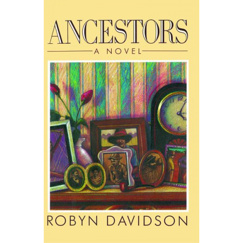 Robyn Davidson - Ancestors