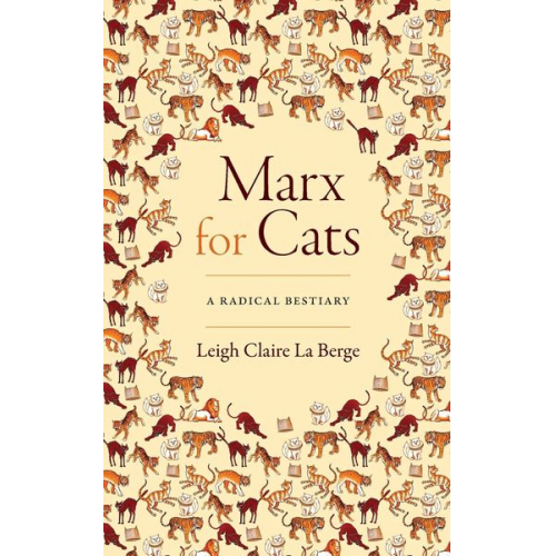 Leigh Claire La Berge - Marx for Cats