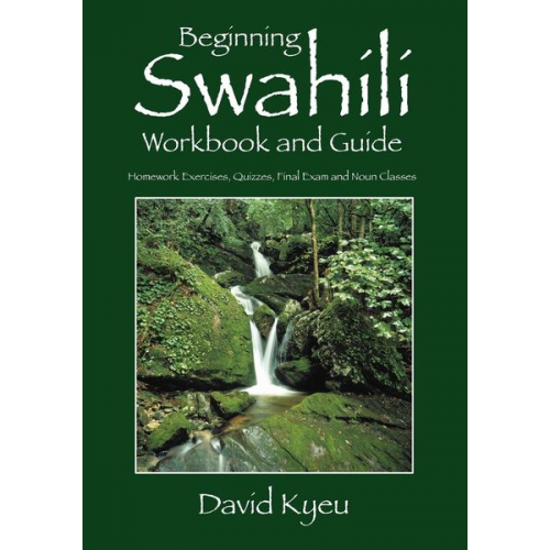 David Kyeu - Beginning Swahili Workbook and Guide