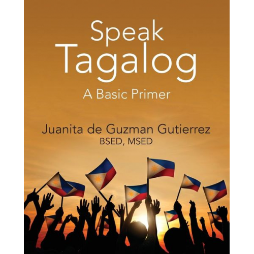 Juanita De Guzman Gutierrez Bsed Msed - Speak Tagalog