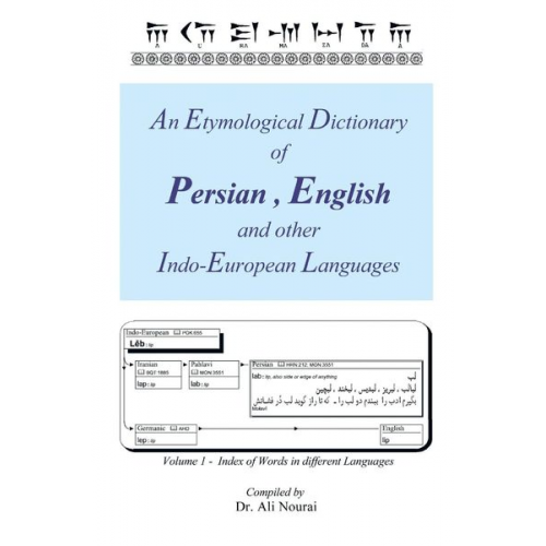 Ali Nourai - An Etymological Dictionary of Persian, English and Other Indo-European Languages Vol 1