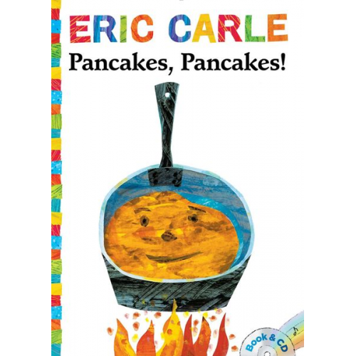 Eric Carle - Pancakes, Pancakes!