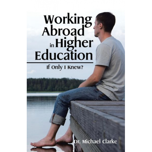 Michael Clarke - Working Abroad in Higher Education