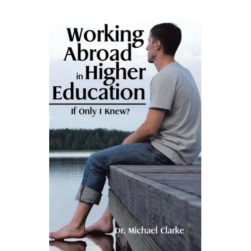 Michael Clarke - Working Abroad in Higher Education